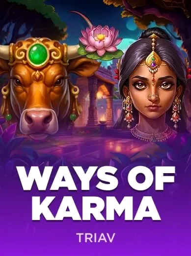 Ways of Karma — Triav
