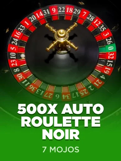 500x Auto Roulette Noir — 7 Mojos