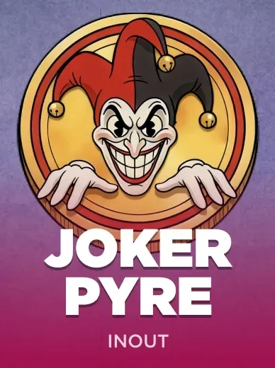 Joker Pyre — InOut